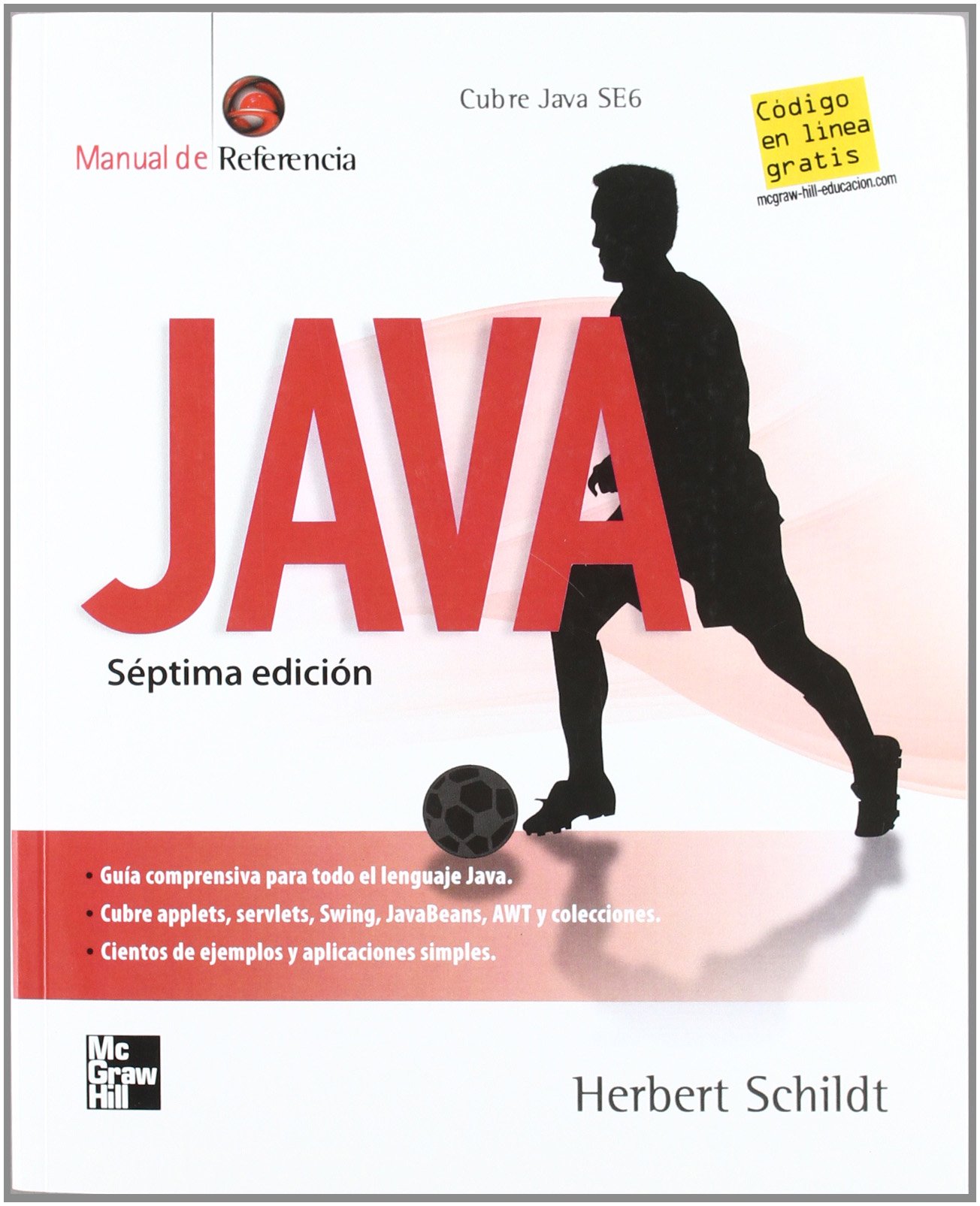 JAVA MANUAL DE REFERENCIA 7A. ED. by Schildt Herbert | Goodreads