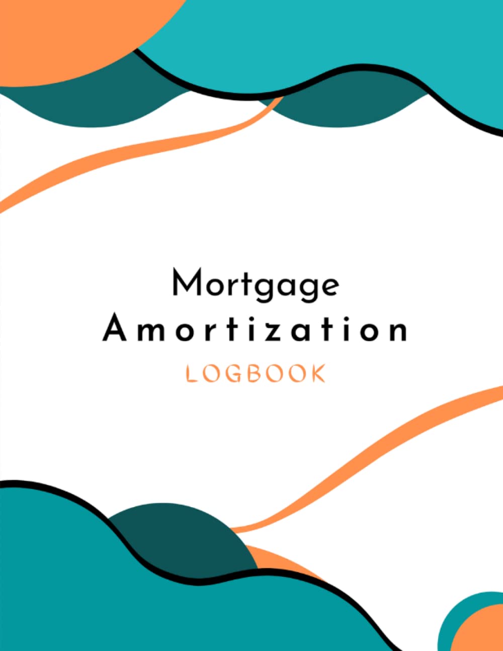 mortgage-amortization-logbook-loan-payment-term-and-start-date-and