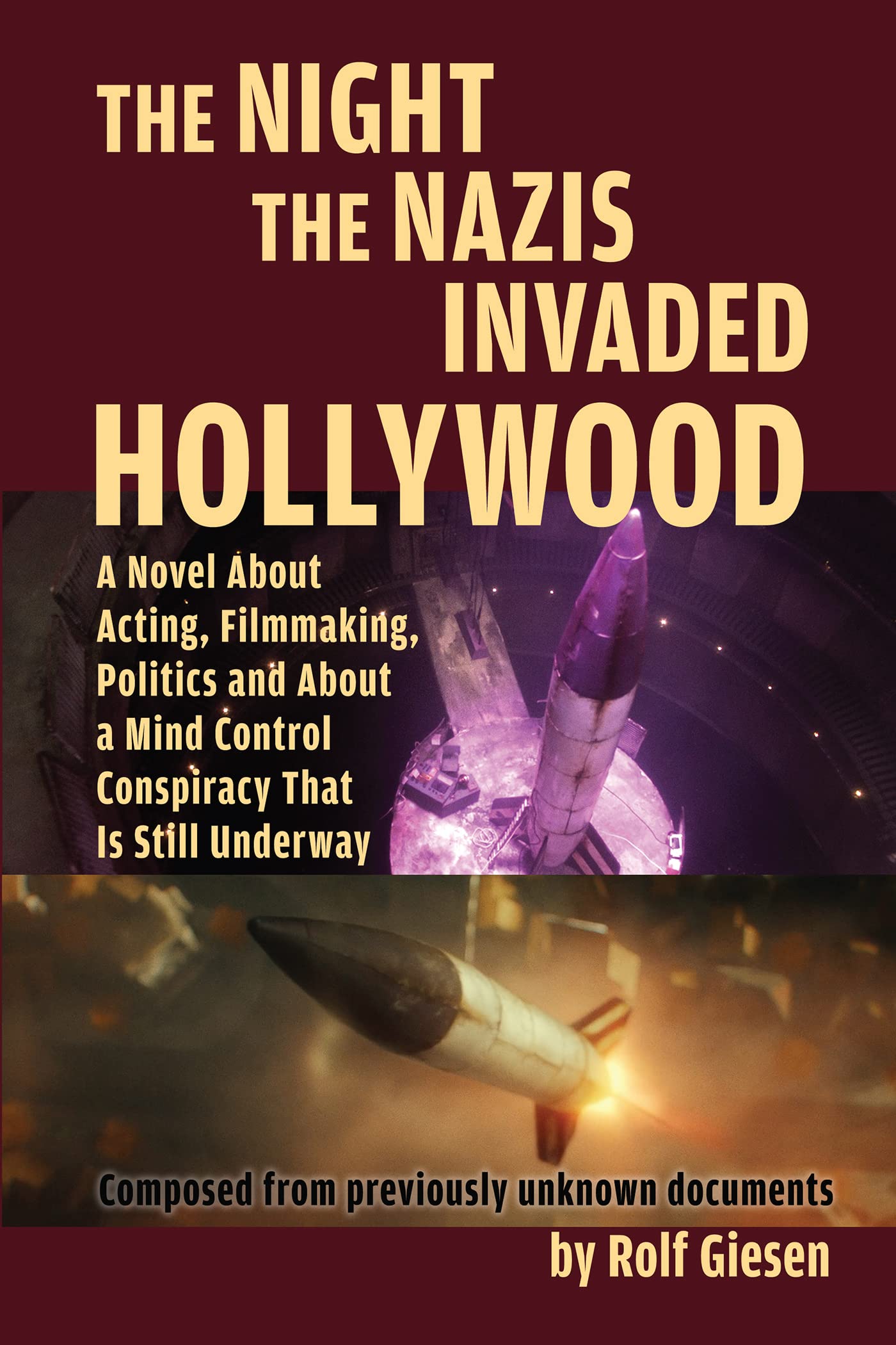 The Night the Nazis Invaded Hollywood A Novel about Acting