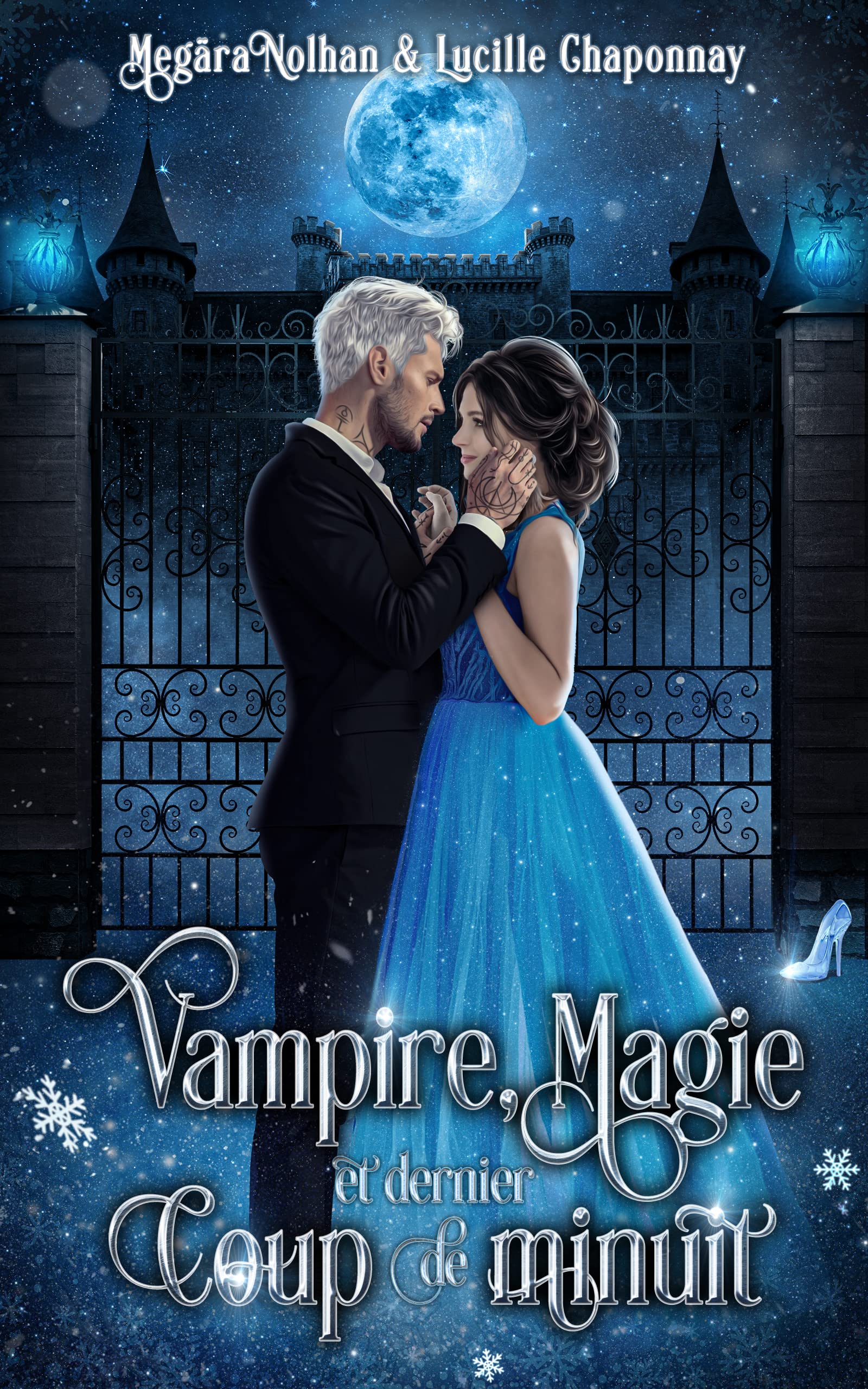 Vampire, Magie et Dernier Coup de Minuit: Une réécriture épicée de Cendrillon (Il était