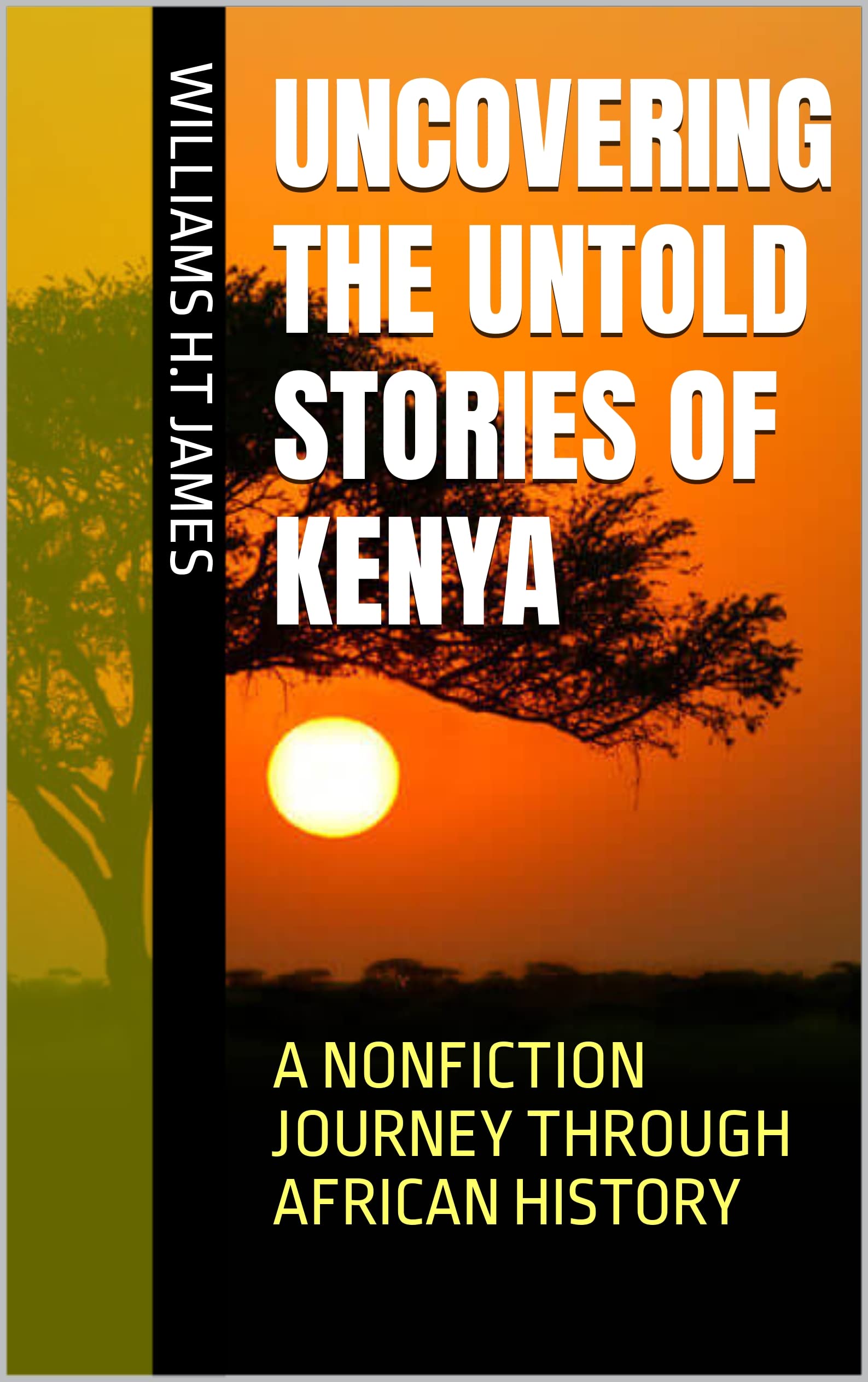 Uncovering the Untold Stories of Kenya A Nonfiction Journey Through(04)