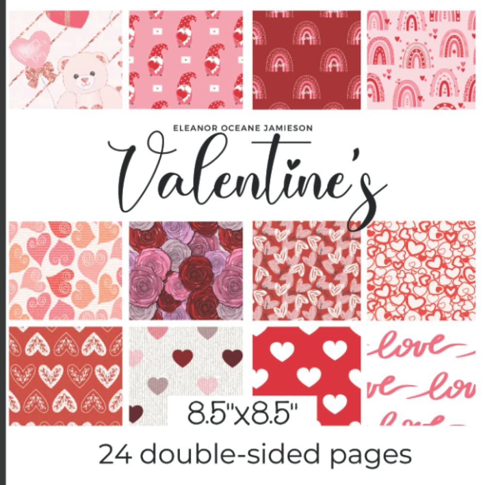 Valentine's Day Scrapbook Paper. 8,5"x8,5", 24 designs Valentine craft