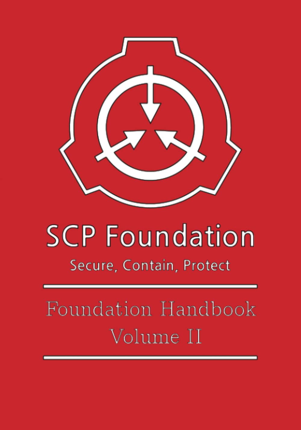 SCP Foundation - Foundation Handbook - Volume II by Dr. Peter James ...