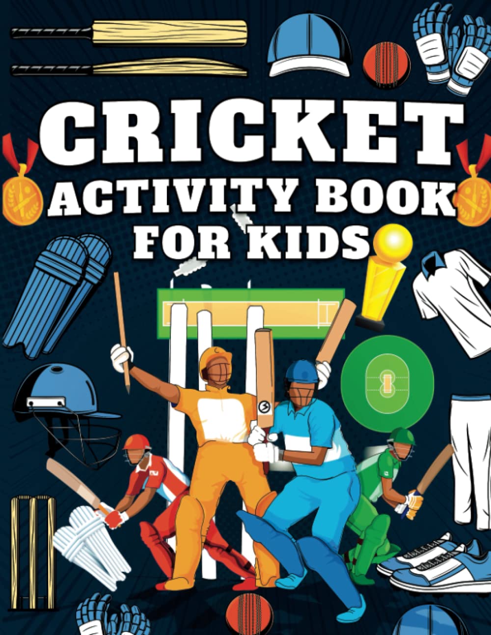 Cricket Activity Book For Kids Puzzles Includes Mazes, Word Search
