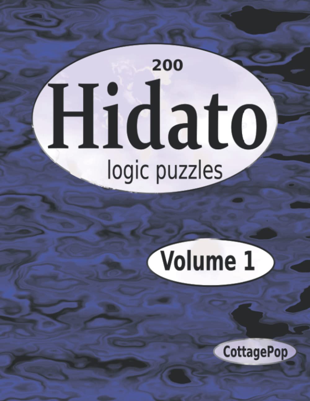 Hidato Logic Puzzles Vol One by CottagePop Goodreads
