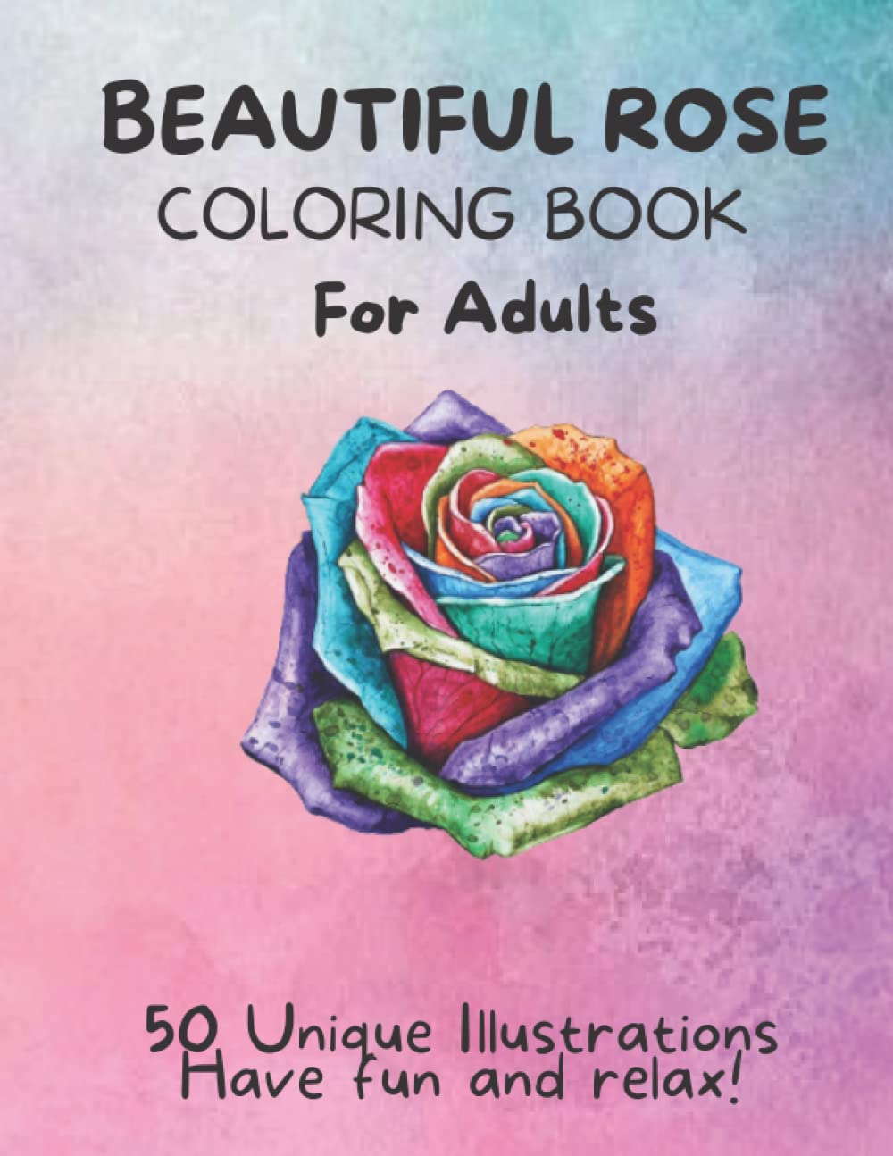 Rose Coloring Book for Adults. Large Flower Format. Beautiful Roses