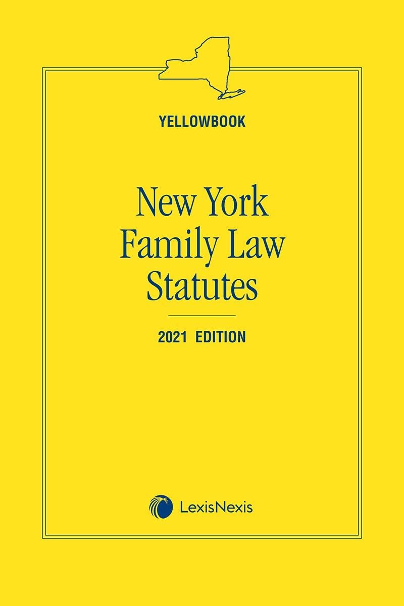 New York Family Law by LexisNexis Publisher's Editorial Staff Goodreads