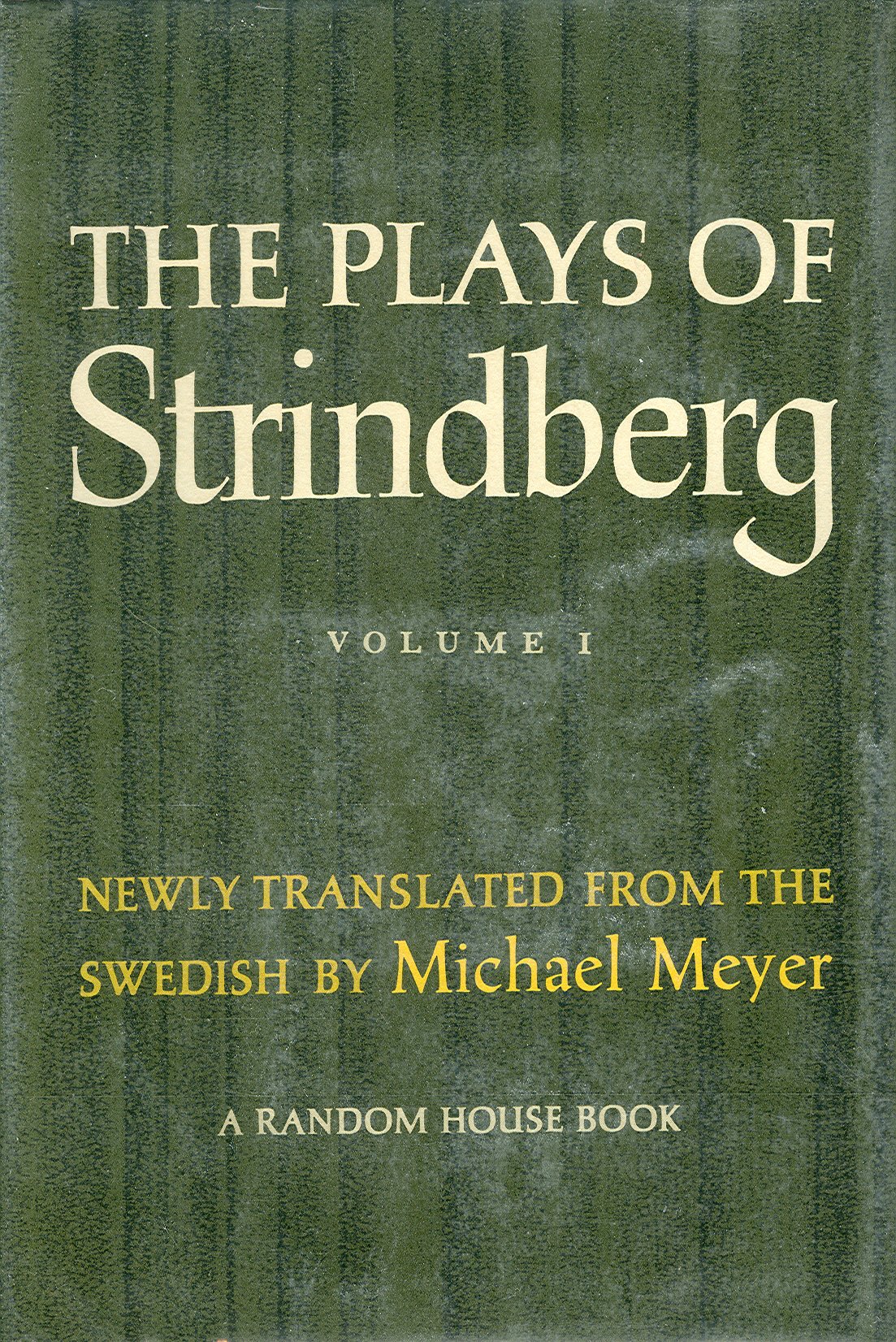 The Plays of Strindberg, Volume 1 by Michael Meyer | Goodreads
