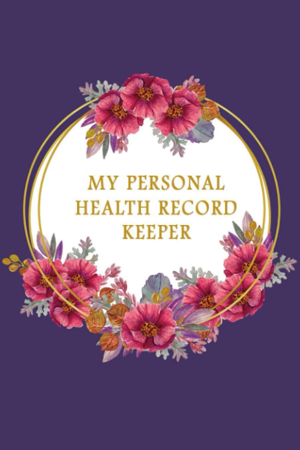 My Personal Health Record Keeper Health Diary and Symptoms Log Track