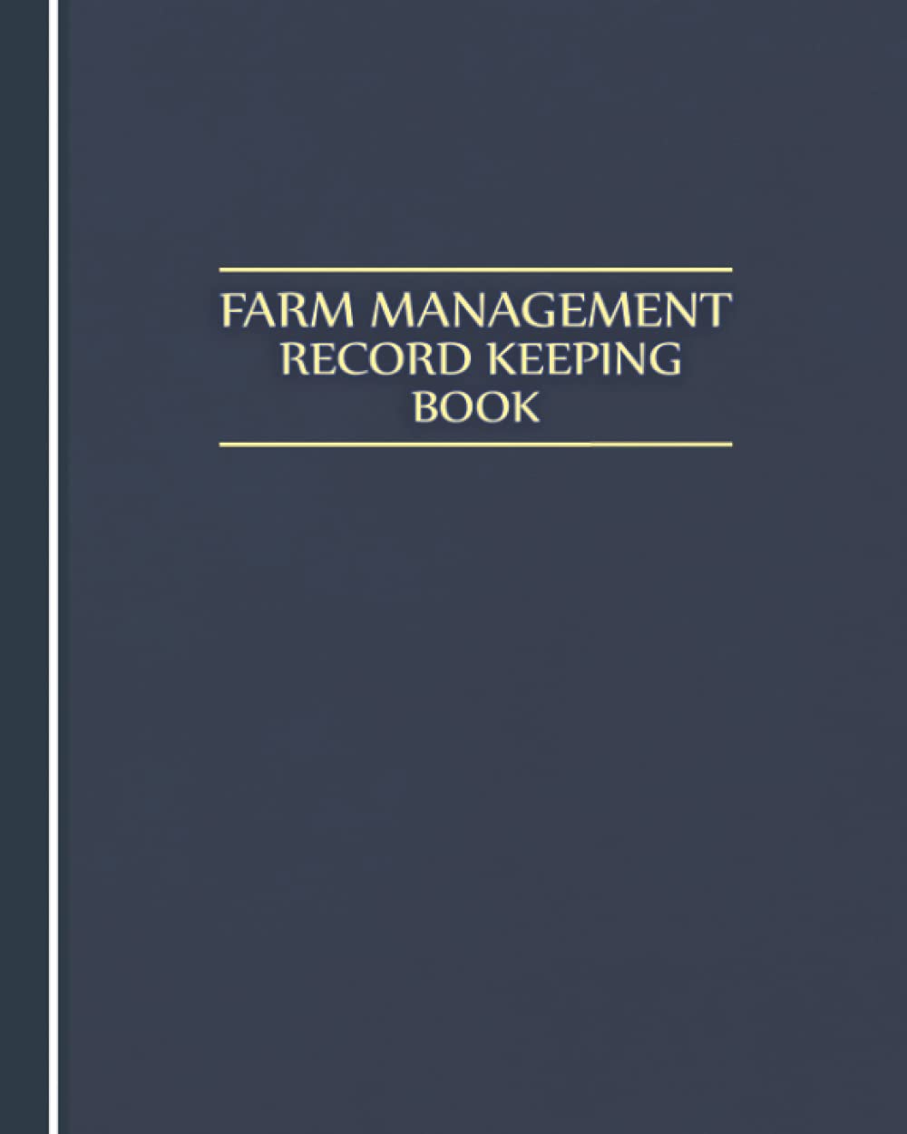 Farm Management Record Keeping Book Farm Record Keeping Book To Keep