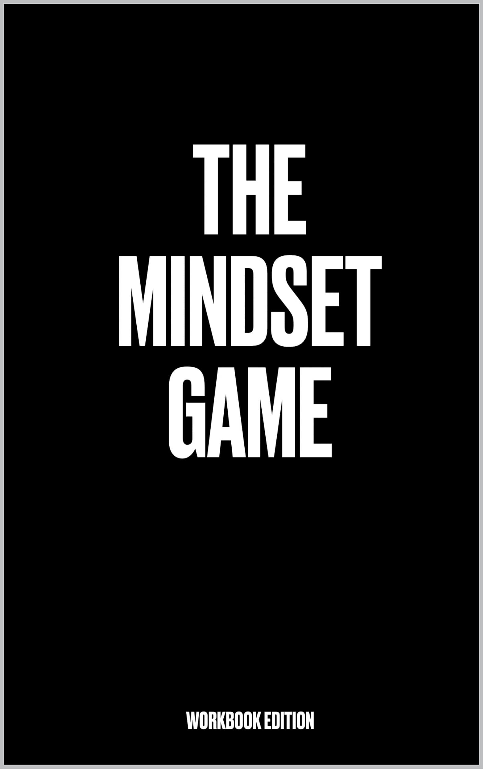 The Mindset Game