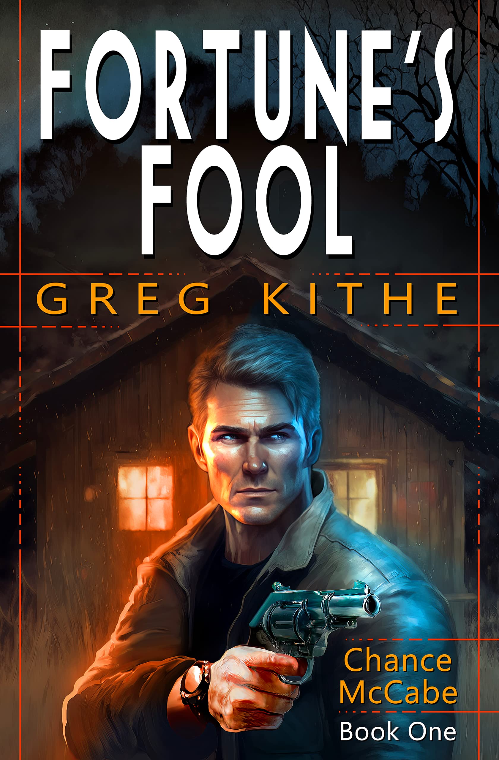Fortune's Fool : A Chance McCabe Thriller