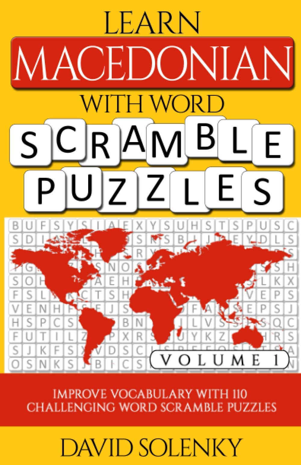 Learn Macedonian with Word Scramble Puzzles Volume 1 Learn Macedonian Language Vocabulary with