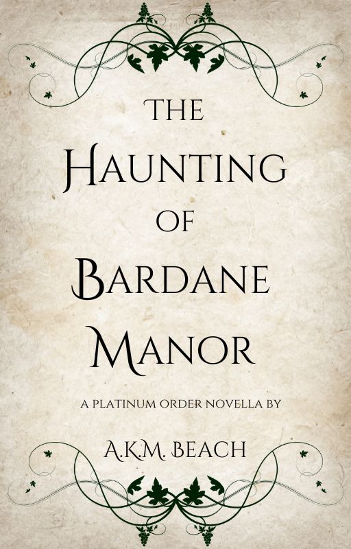 The Haunting of Bardane Manor