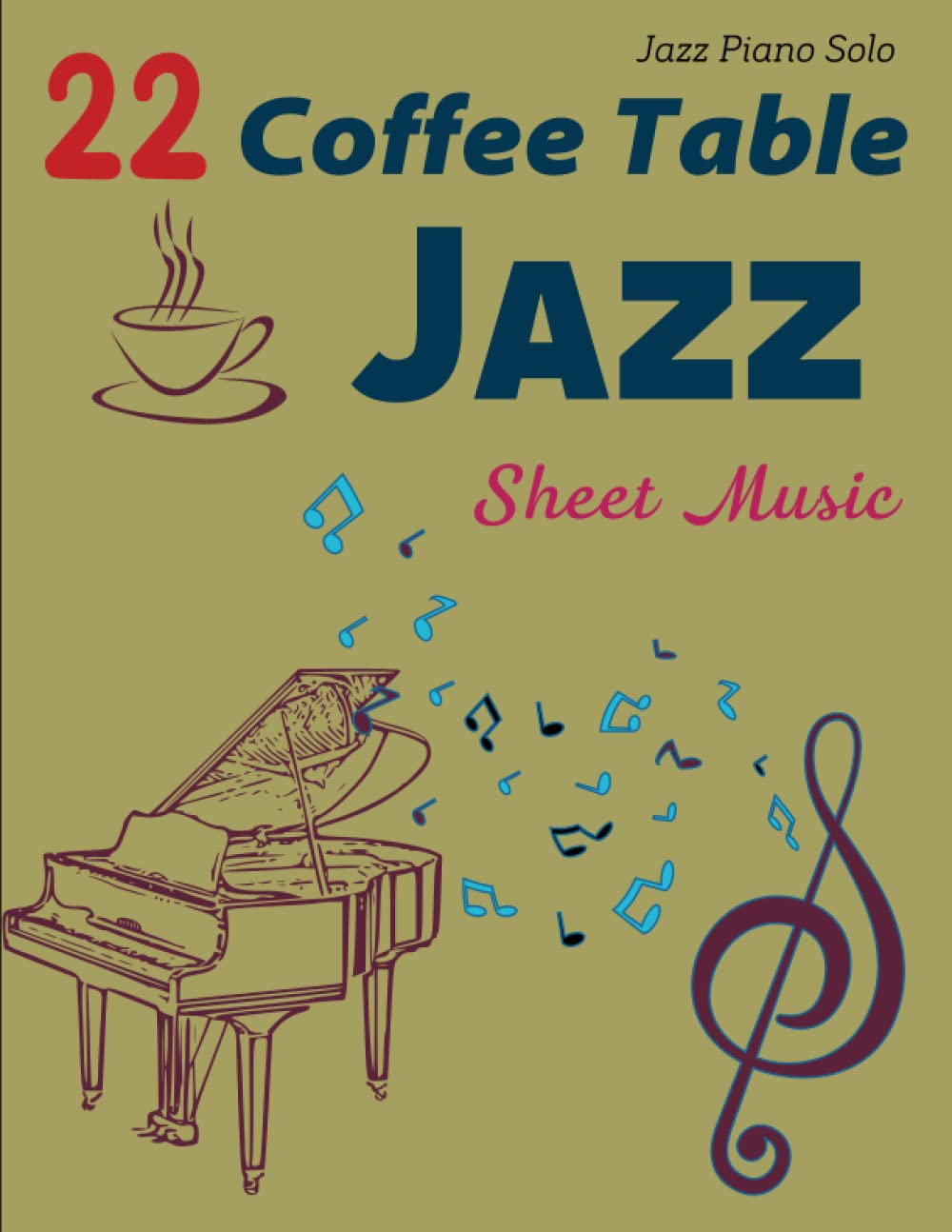 22 Coffee Table Jazz Sheet Music Collection Songs For Jazz Piano Solo