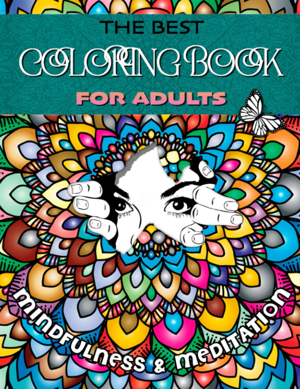 The Best Coloring Book for Adults: Mindfulness and Meditation, Adult Coloring Pages Quotes with ...