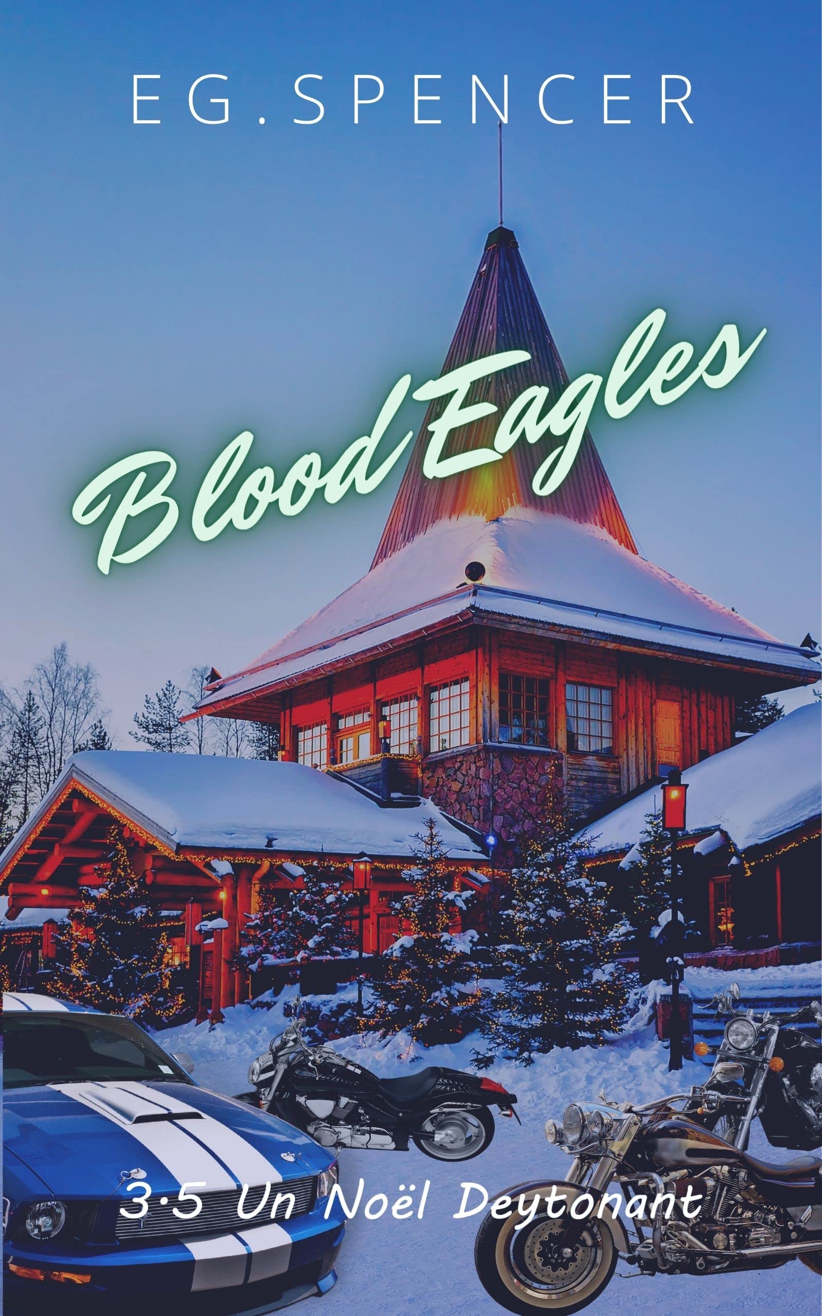 Blood Eagles: Un Noël Deytonant