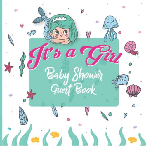 It's A Girl Baby Shower Guest Book An Under The Sea Mermaid Themed Baby Shower Guest Book for