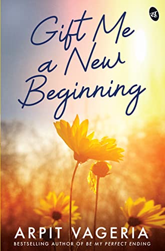 Gift Me A New Beginning