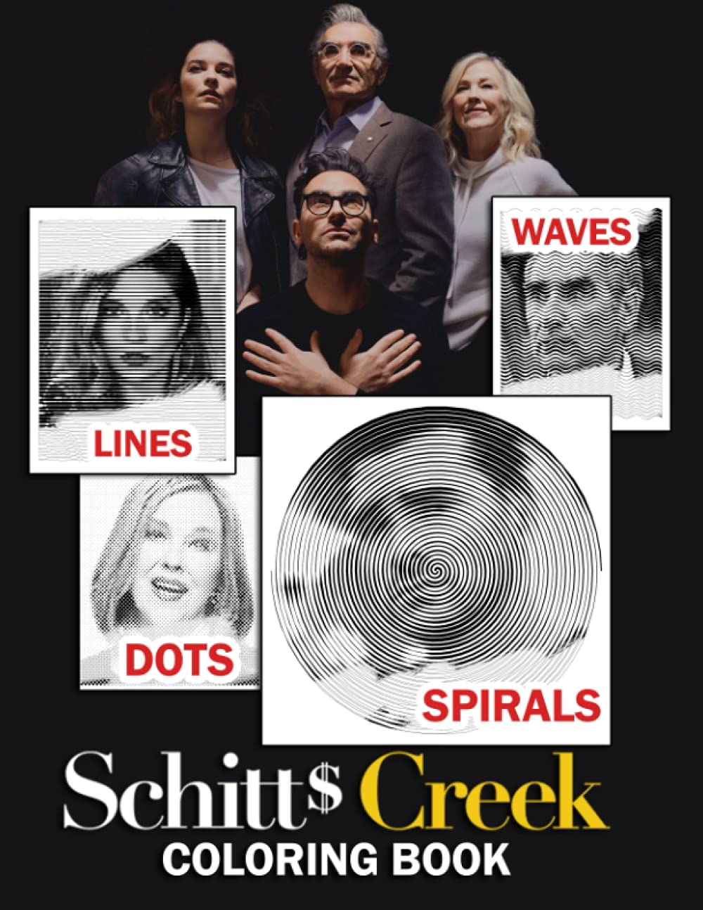Schitt's Creek Dots Lines Spirals Waves Coloring Book An Interesting