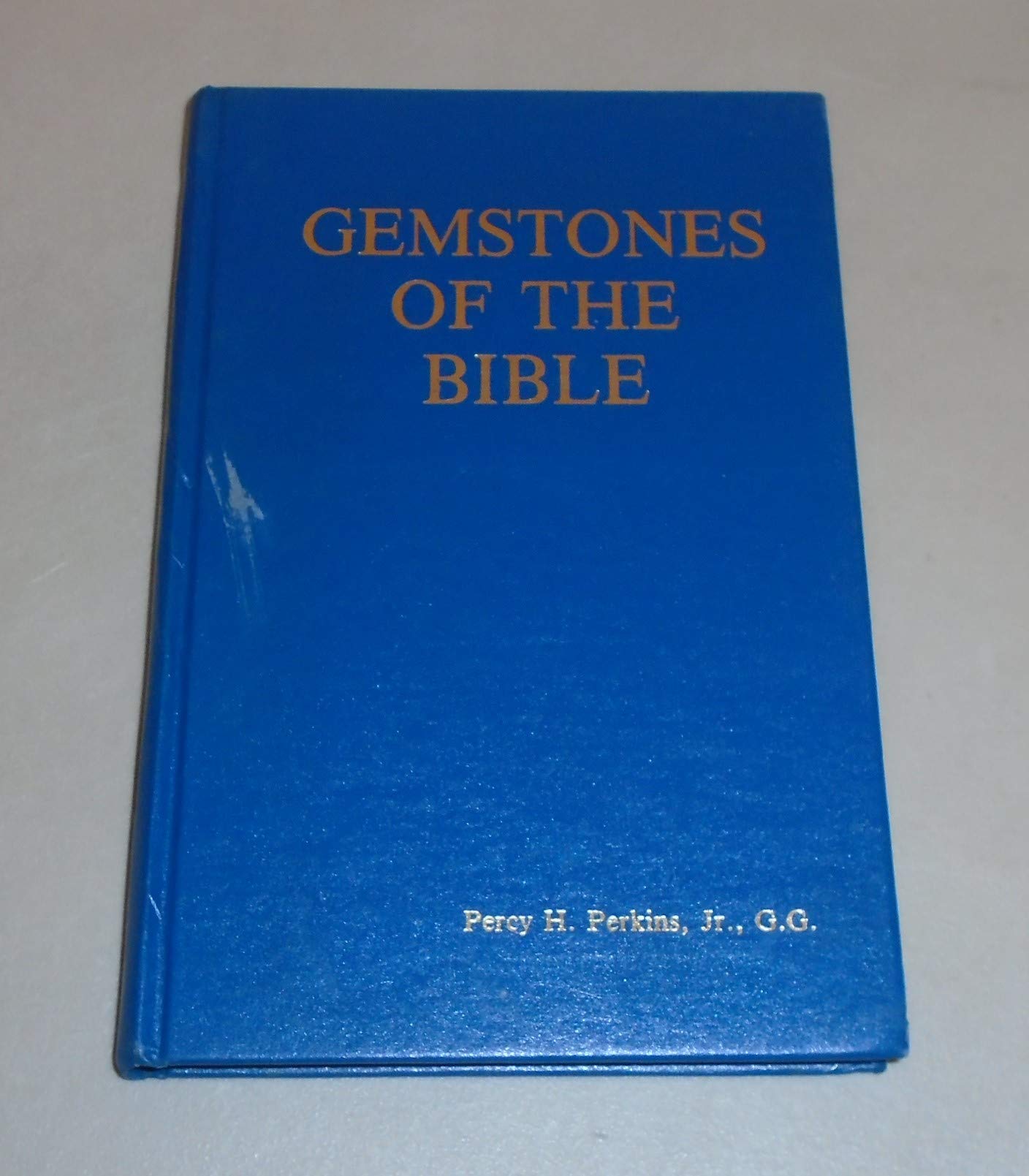Gemstones of the Bible by Percy H. Perkins Goodreads