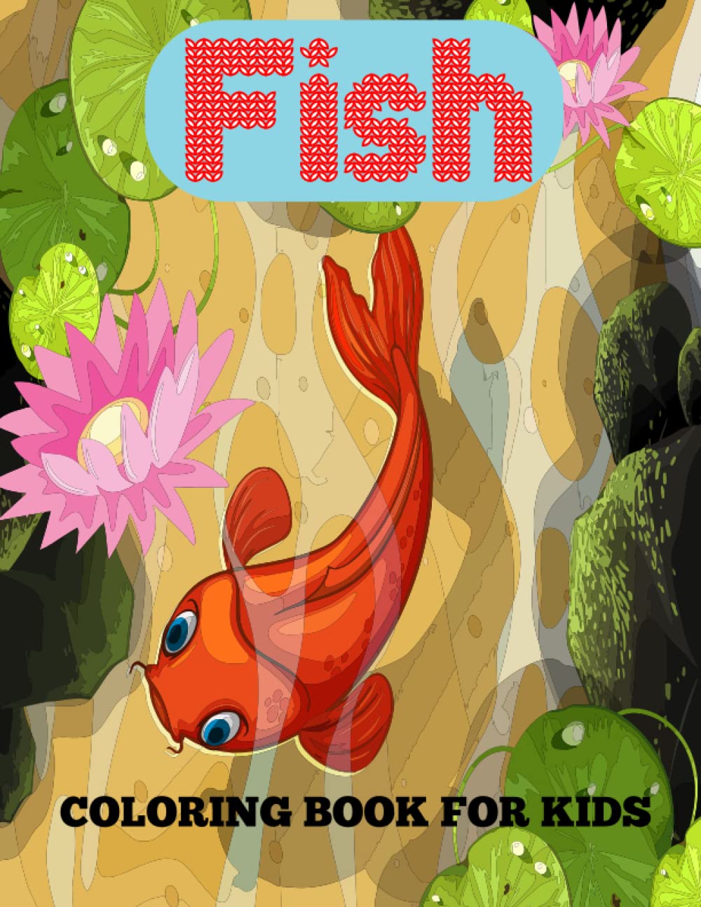 Fish Coloring Book for Kids Beautiful Designs and Fun Coloring Book of