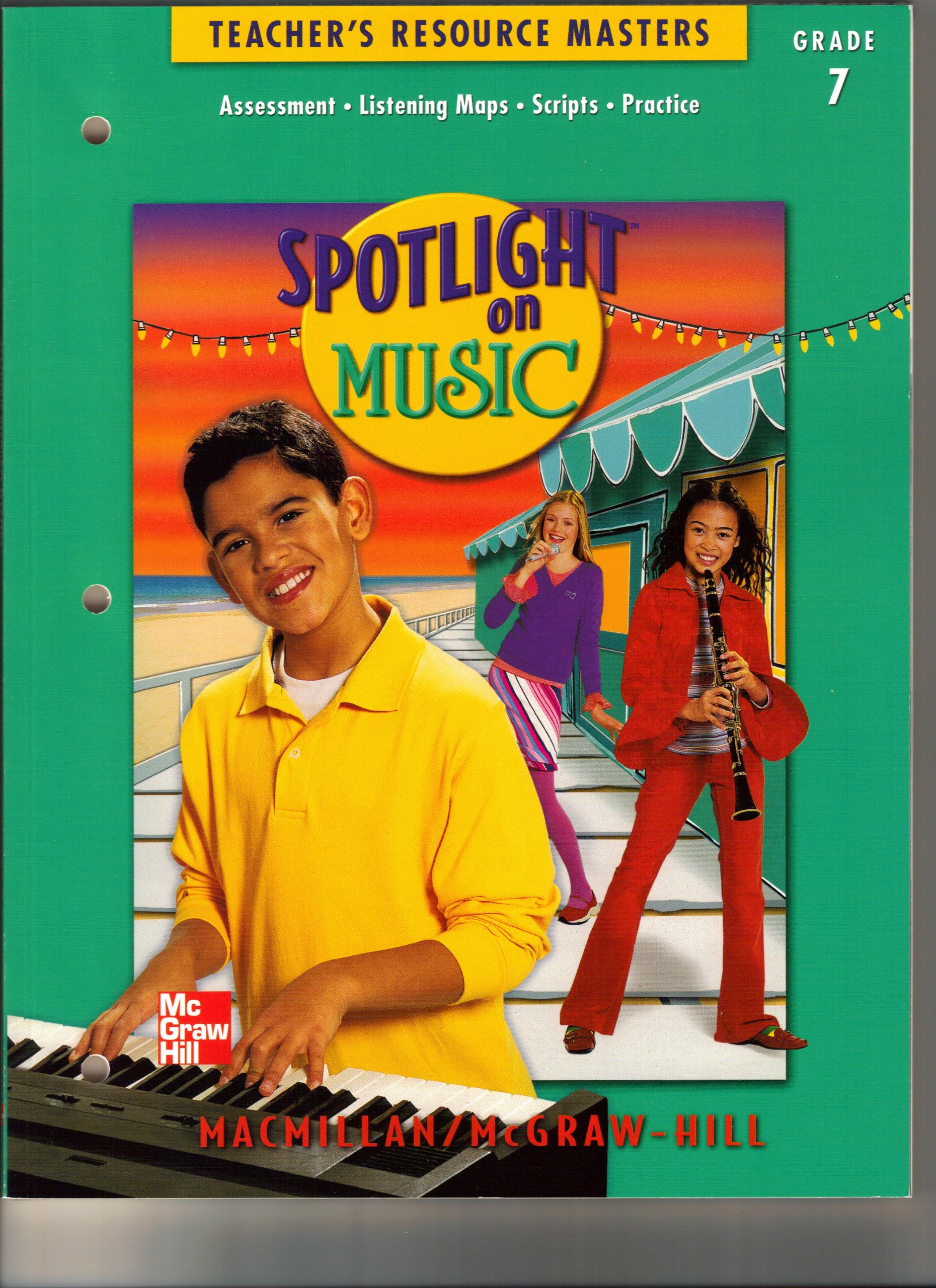 Spotlight on Music Teacher Resource Masters, Grade 7 by Judy Bond