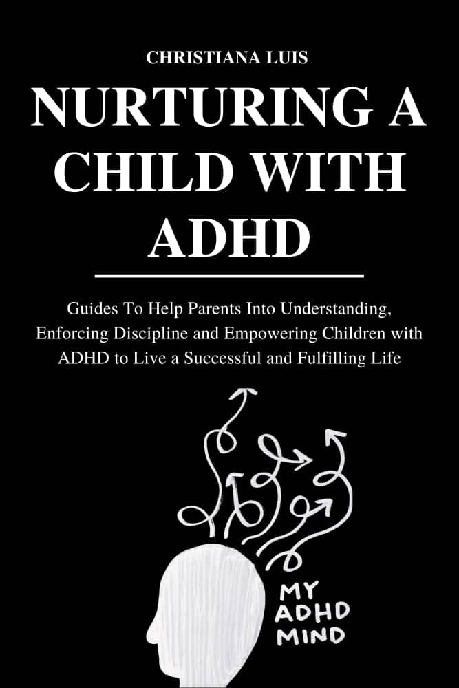 nurturing-a-child-with-adhd-guides-to-help-parents-into-understanding