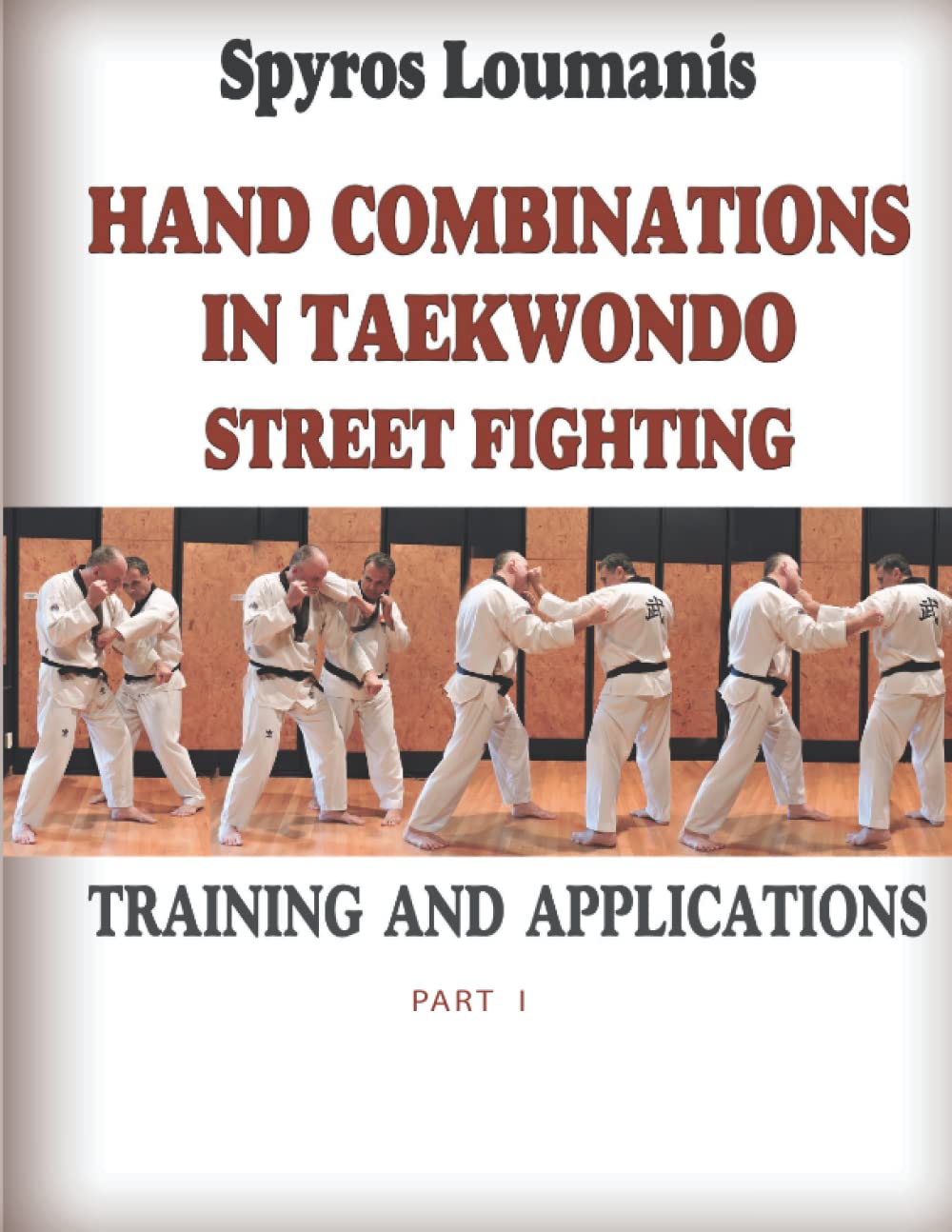 Hand Combinations in Taekwondo Street Fighting Training and