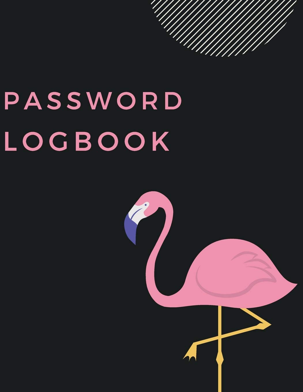 Password Logbook: Flamingo Internet Password Keeper With Alphabetical