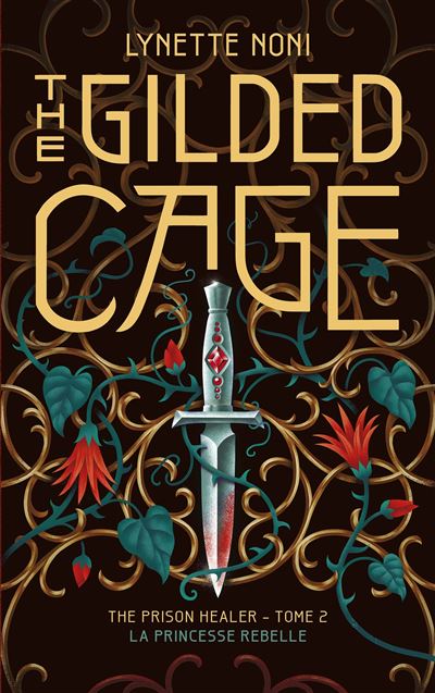 The Gilded Cage (The Prison Healer, #2)