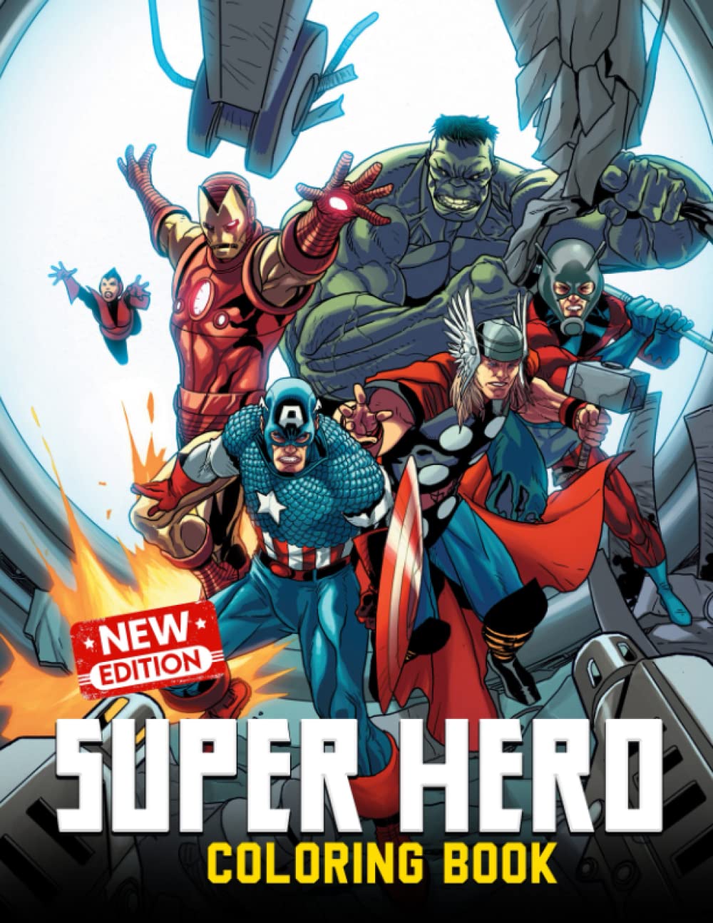 Super Hero Adult Coloring Book: 30+ Super Heroes Illustrations for Kids ...