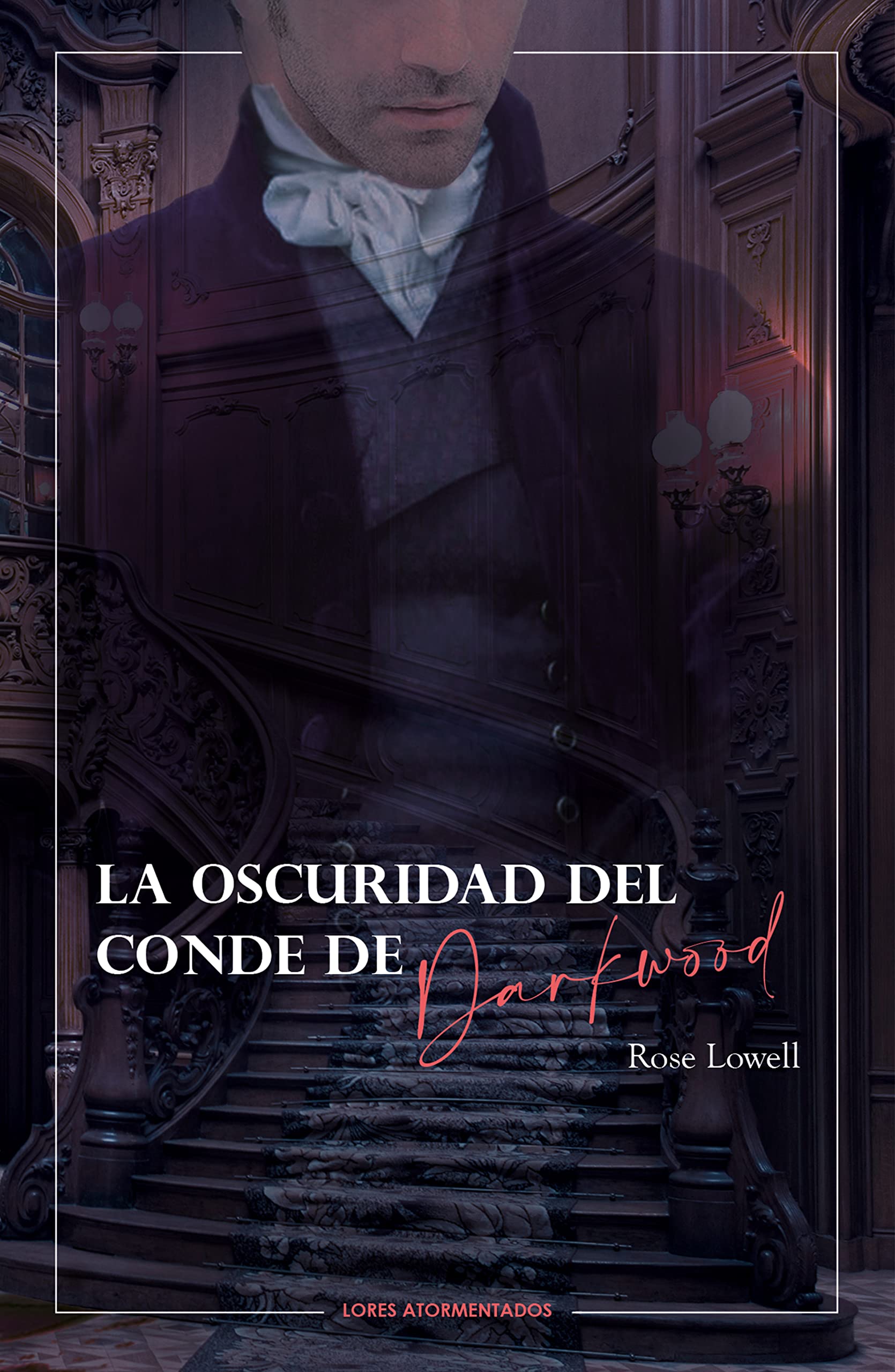 La oscuridad del conde de Darkwood