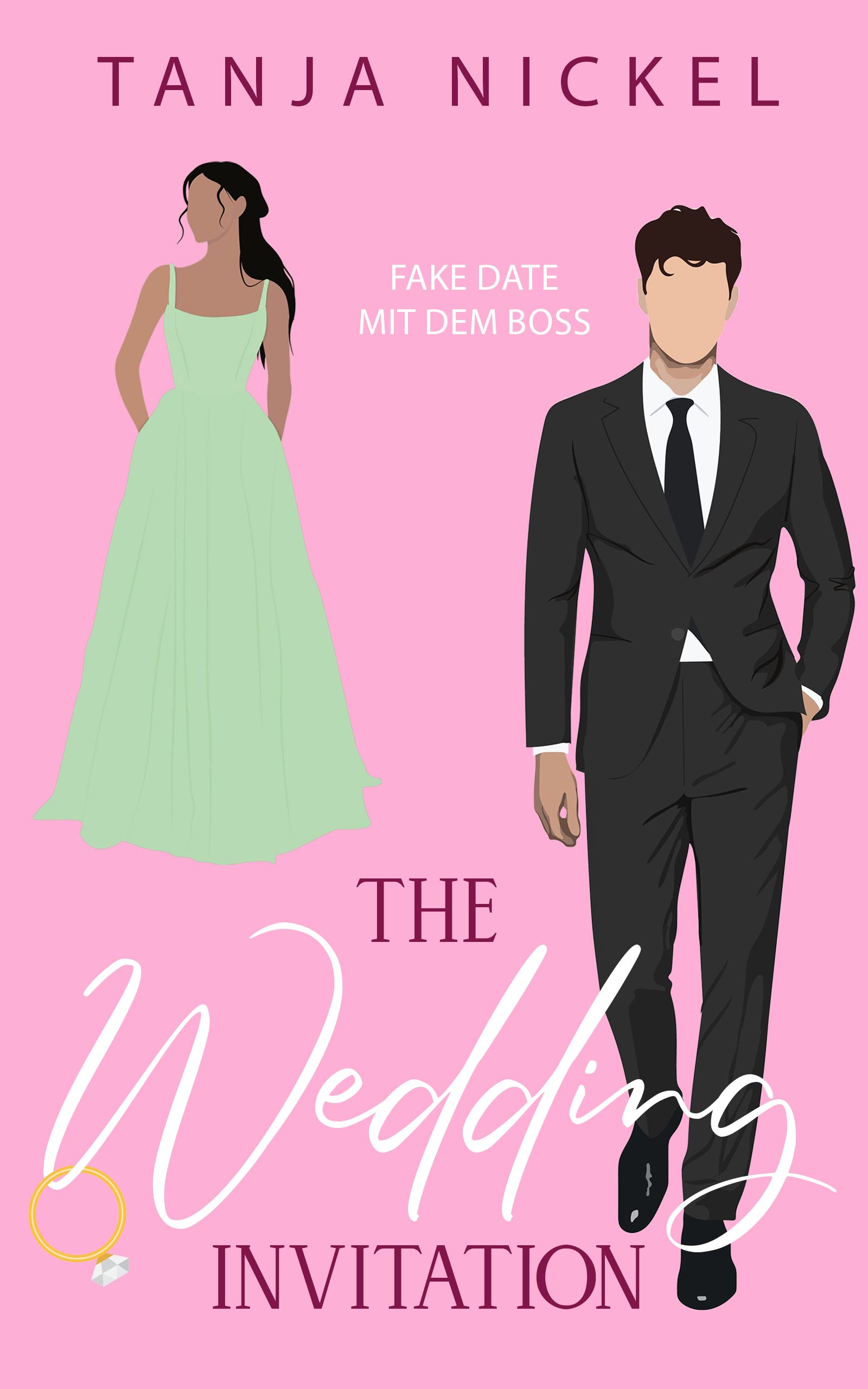 The Wedding Invitation: Fake Date mit dem Boss