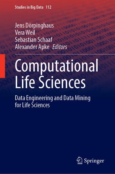 Computational Life Sciences: Data Engineering and Data Mining for Life ...