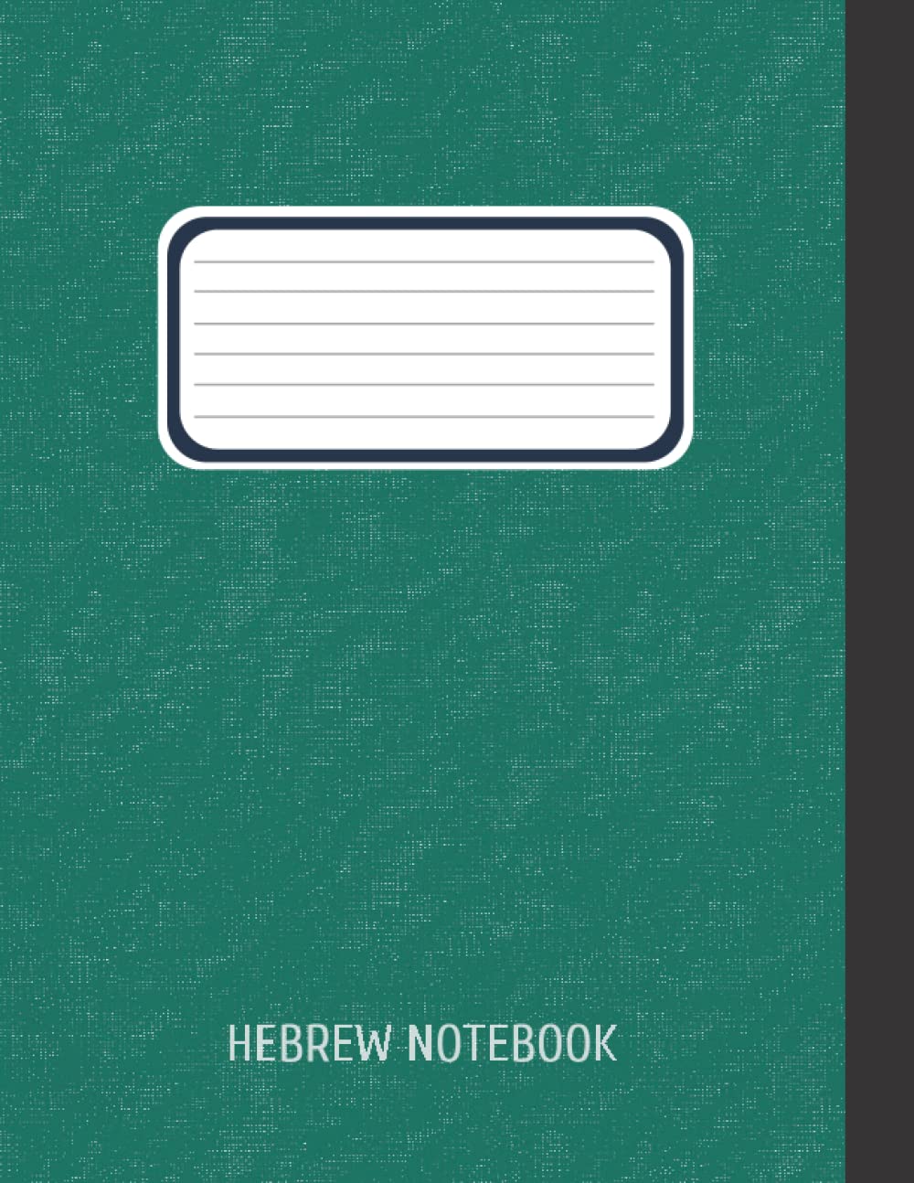 Hebrew Notebook Right to Left notebook to practice handwriting 8.5"x