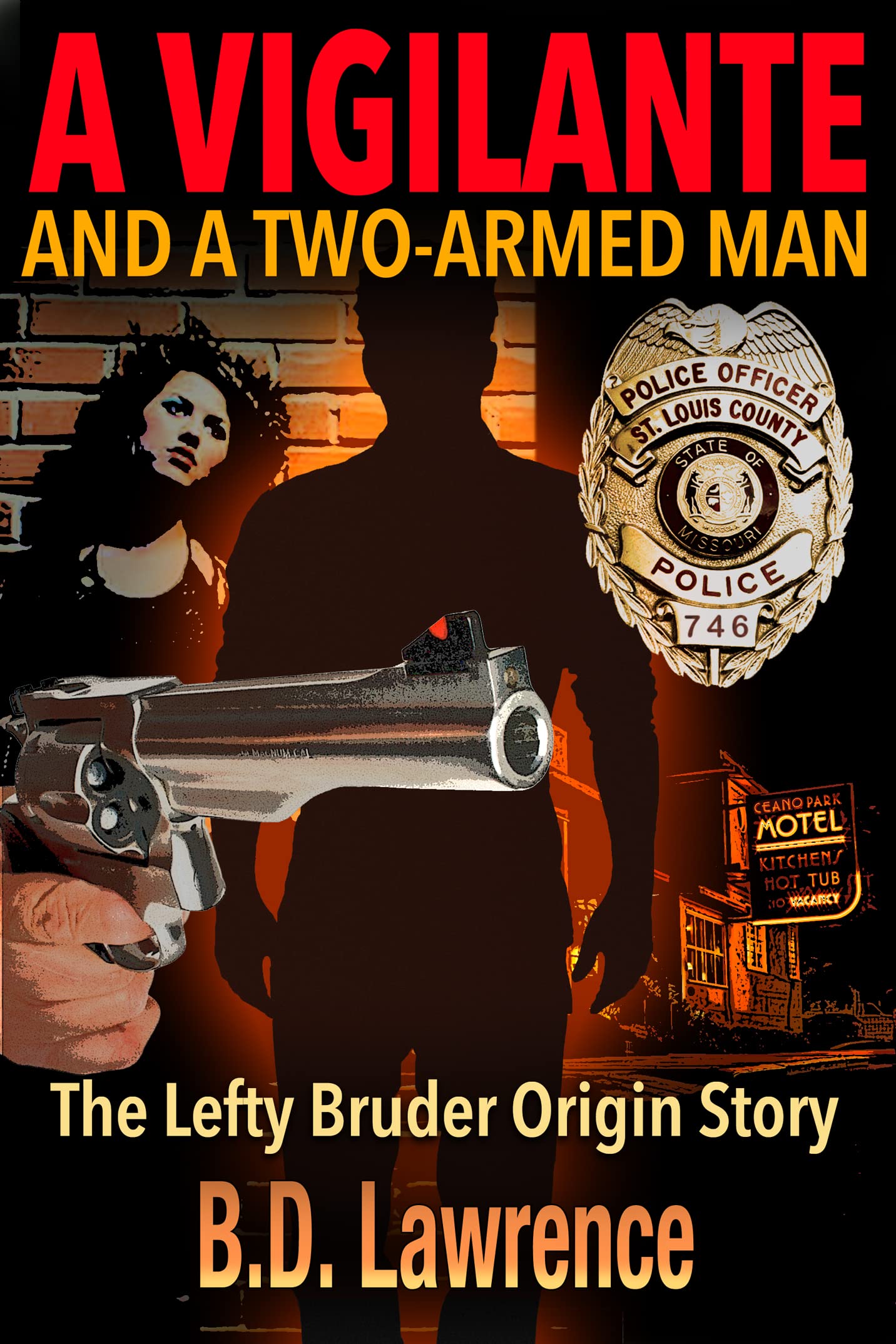 A Vigilante and a Two-Armed Man: The Lefty Bruder Origin Story