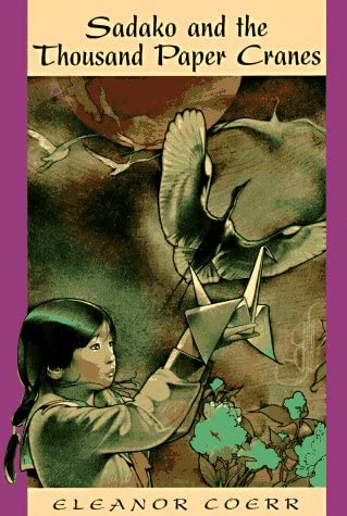 Sadako and the Thousand Paper Cranes