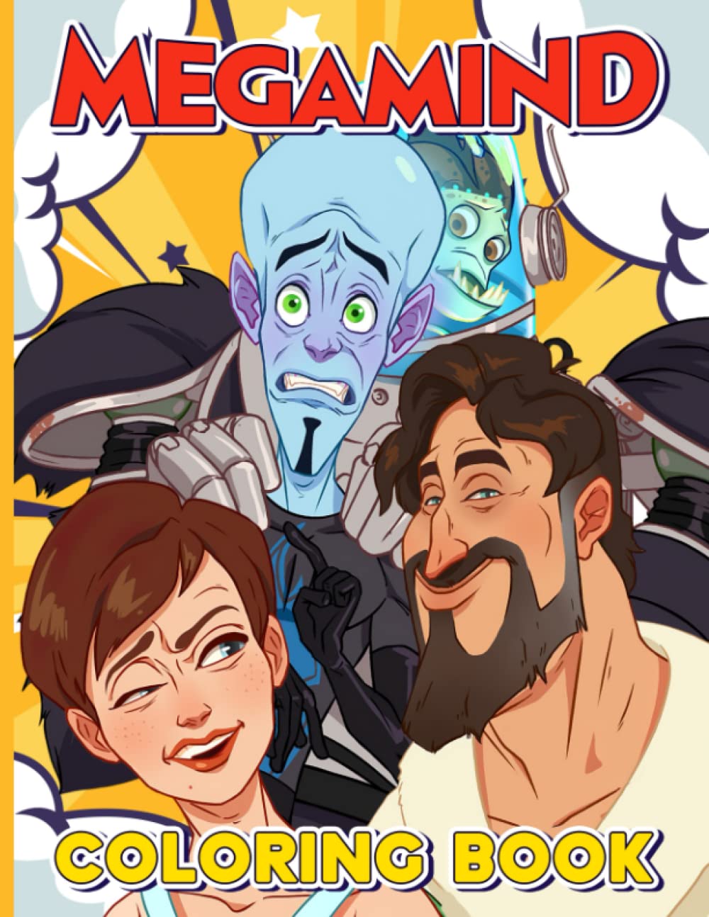 Megamind Coloring Book Stress Relief Unofficial Everything Adults