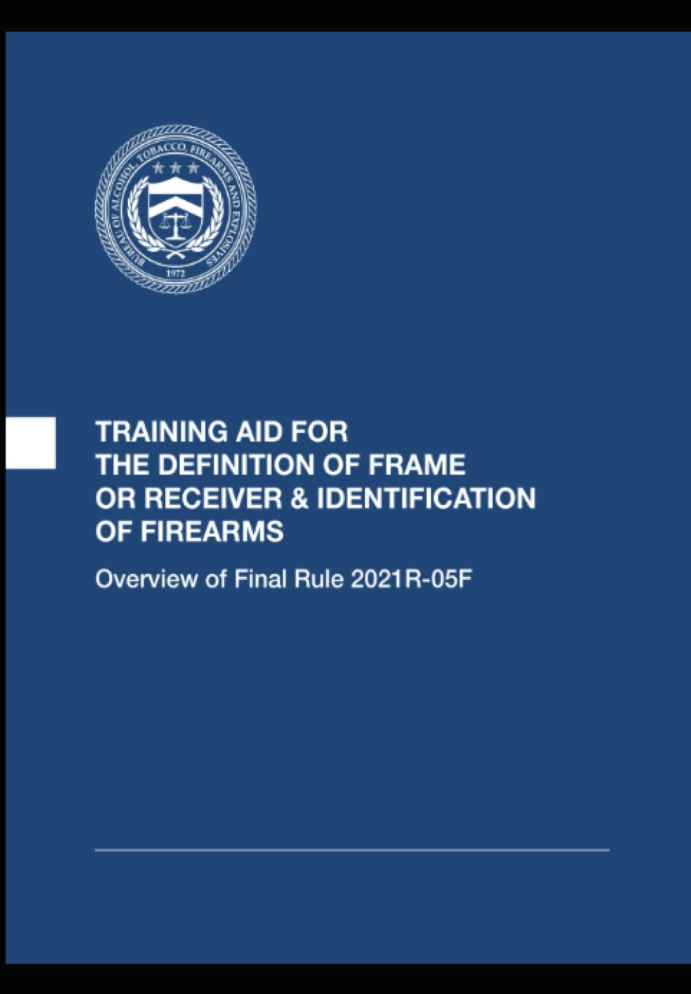 Training Aid For The Definition Of Frame Or Receiver & Identification