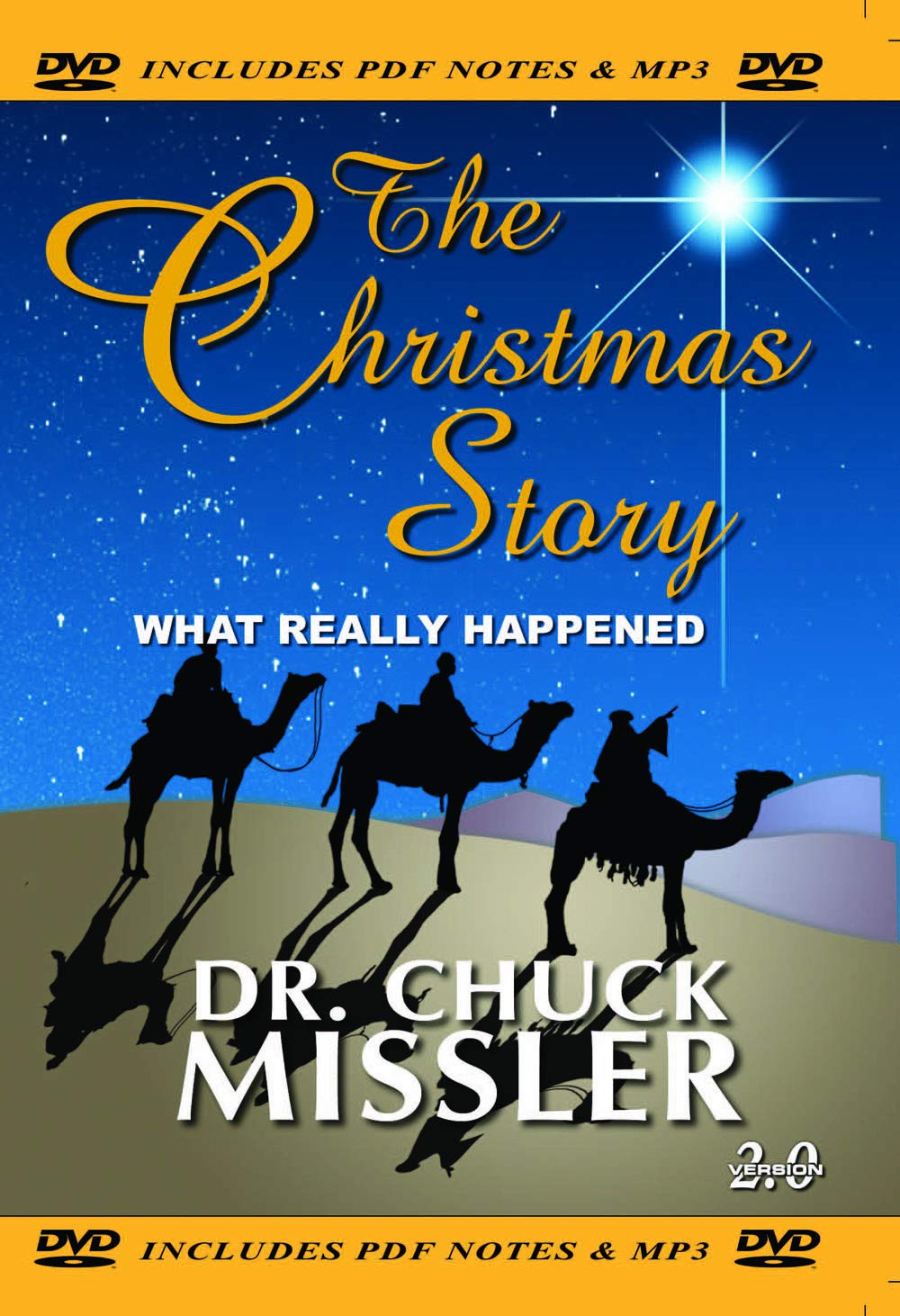 The Christmas Story What Really Happened, Dr. Chuck Missler by Chuck