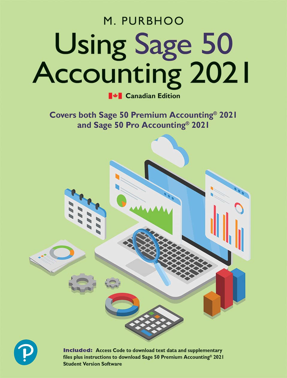 Using Sage 50 Accounting 2021 by Mary Purbhoo | Goodreads