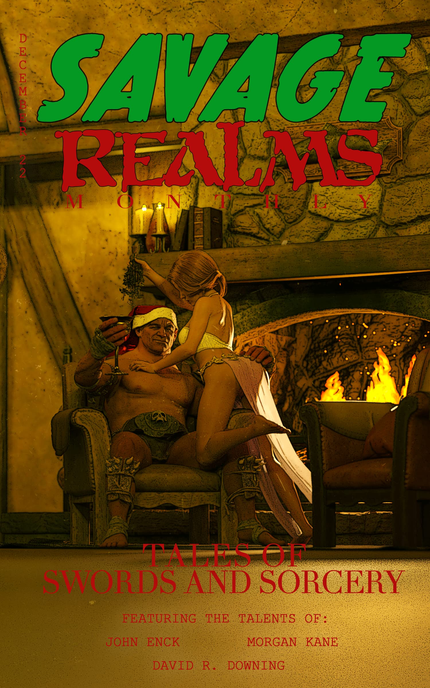 Savage Realms Monthly: December 2022: A collection of dark fantasy sword and sorcery short adventure stories