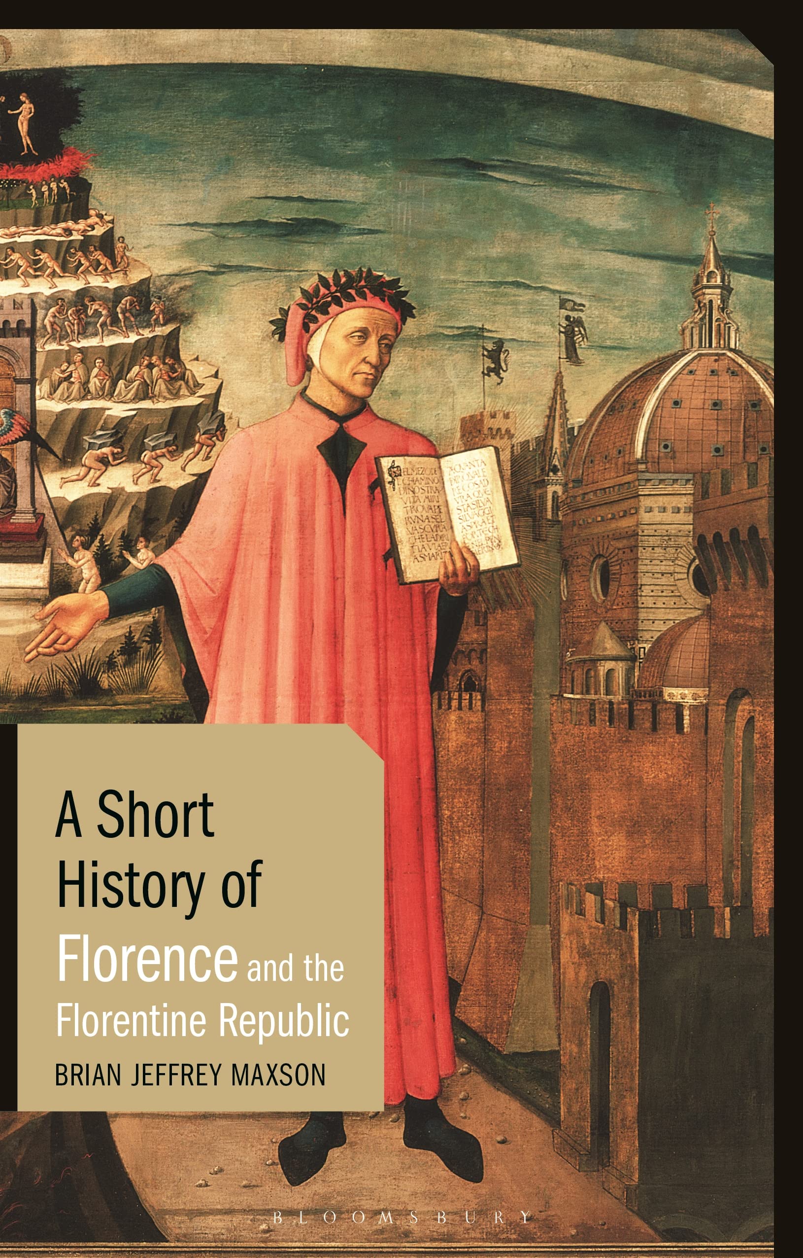 A Short History of Florence and the Florentine Republic by Brian Jeffrey Maxson Goodreads