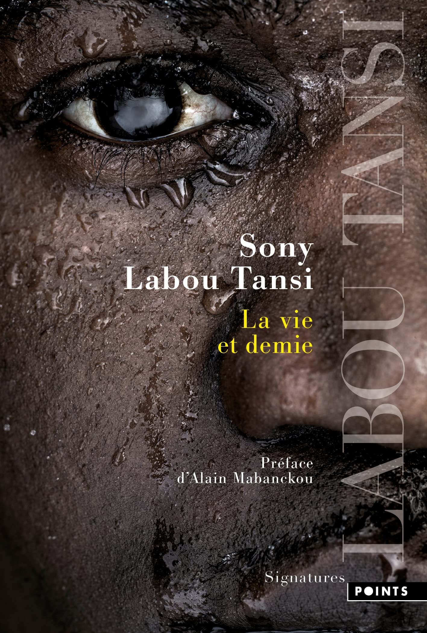 La Vie et demie (Nouvelle édition) by Sony Labou Tansi Goodreads