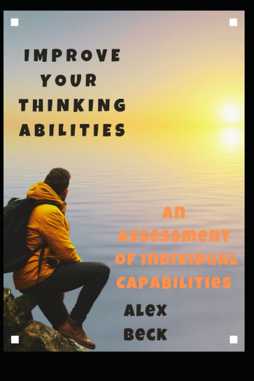 How To Improve Your Thinking Skills