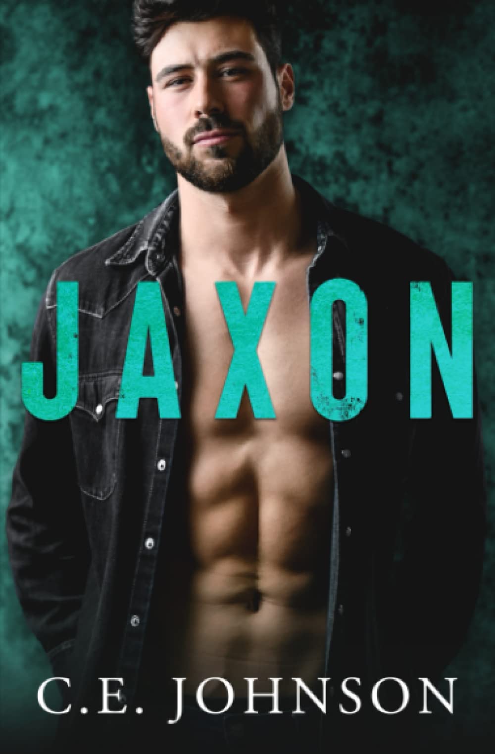 Jaxon (Protecting You, Finding Us) by C.E. Johnson Goodreads
