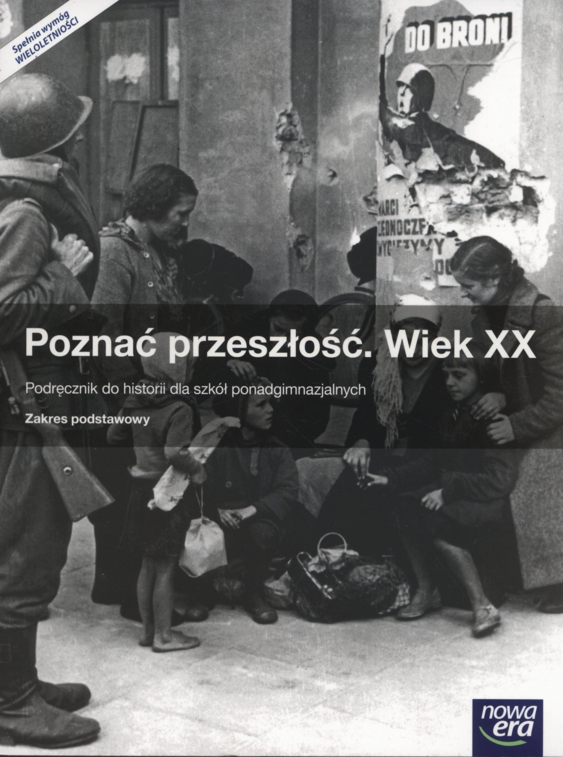 Poznac przeszlosc Wiek XX Podrecznik Zakres podstawowy by Roszak