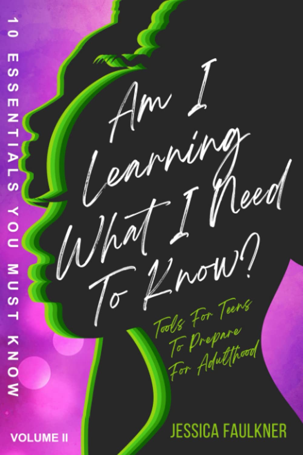 Am I Learning What I Need To Know?: Tools For Teens To Prepare For ...