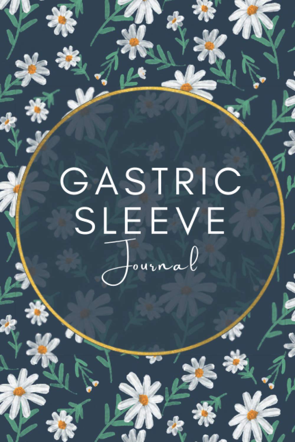 Gastric Sleeve Journal A Journal For Post And Pre Surgery With Food